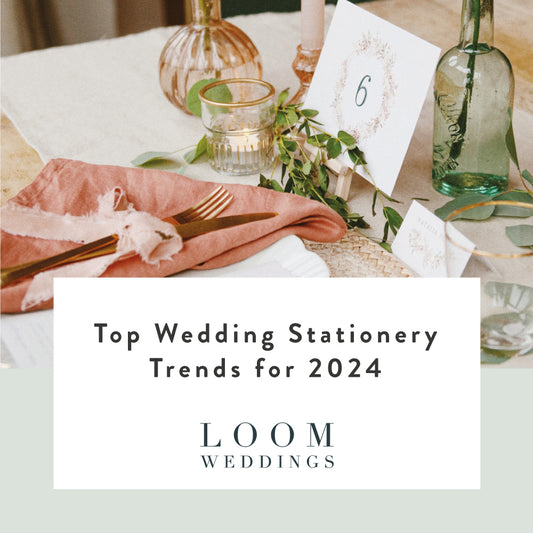 The 10 Wedding Stationery Trends You Need to Know for 2024