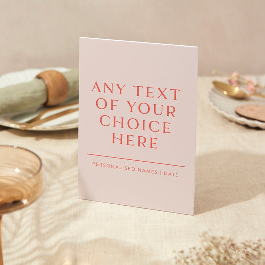 Custom Any Text Sign Wedding Sign A5 Sturdy Foamex Sign Modern Layout